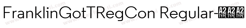 FranklinGotTRegCon Regular字体转换